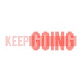 KEEP GOING, font for sports t-shirts